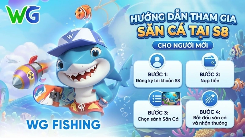 Hướng dẫn các bước tham gia săn cá tại S8 cho người mới